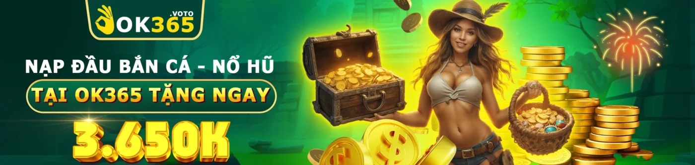 Trang chủ 684 Ok365 Nhà Cái Cá Cược Uy Tín Hàngf Đầu